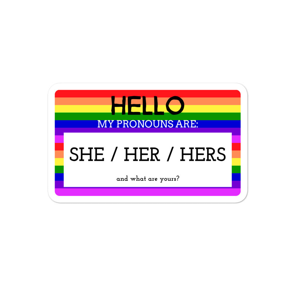 Hello, my pronouns are sticker