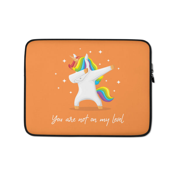  You Are Not On My Level Laptop Sleeve by Queer In The World Originals sold by Queer In The World: The Shop - LGBT Merch Fashion