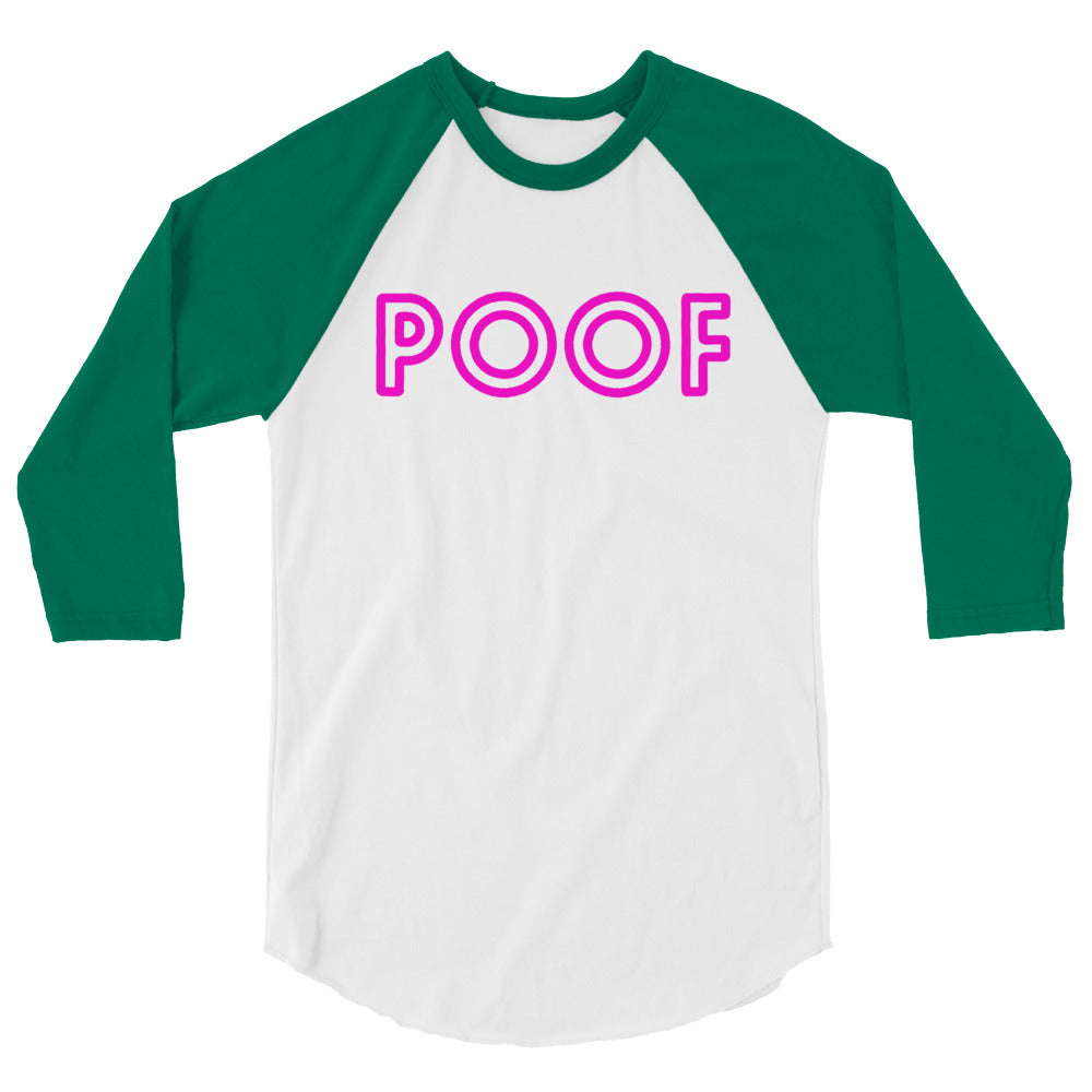 undefined Poof 3/4 Sleeve Raglan Shirt by Queer In The World Originals sold by Queer In The World: The Shop - LGBT Merch Fashion