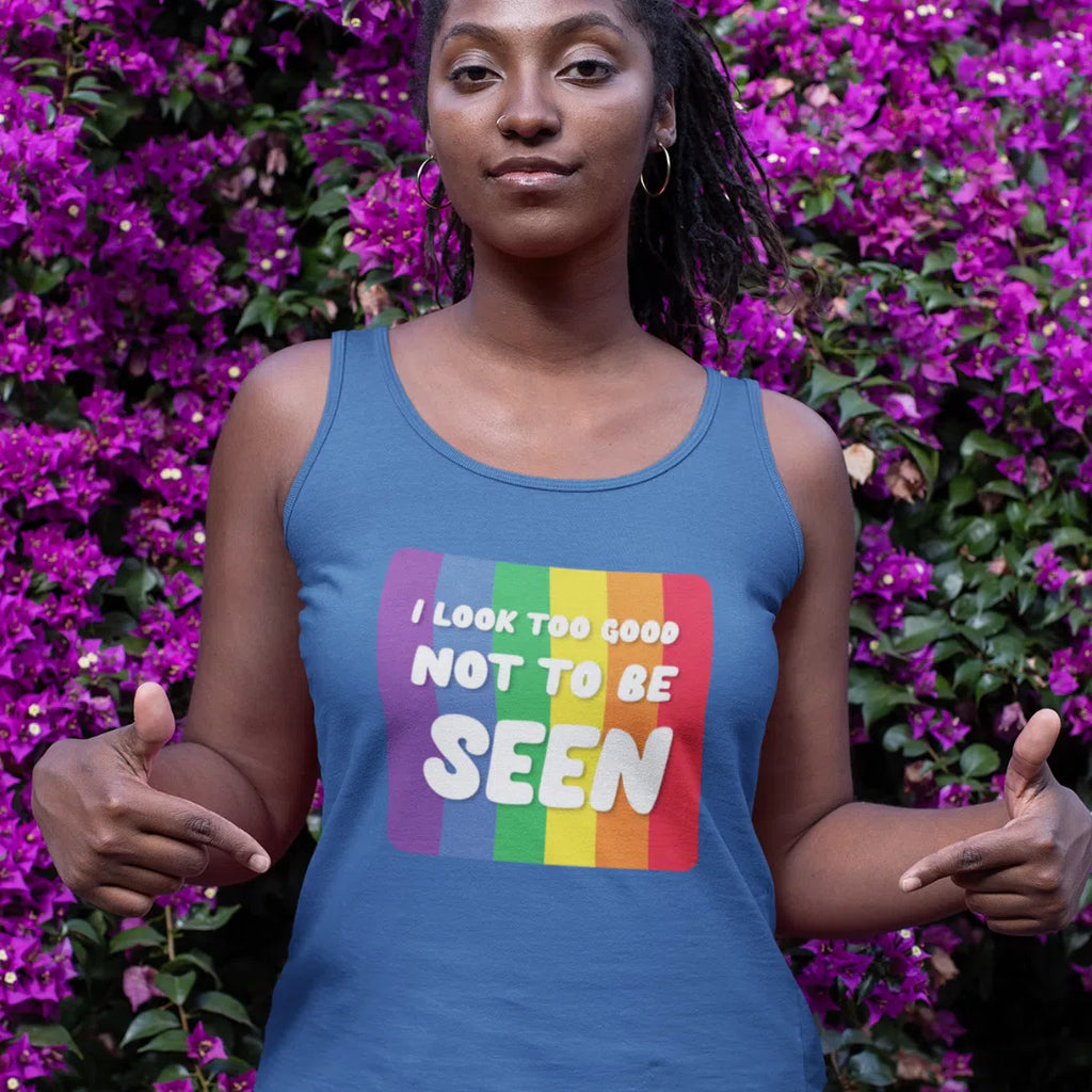 Black I Look Too Good Unisex Tank Top by Queer In The World Originals sold by Queer In The World: The Shop - LGBT Merch Fashion