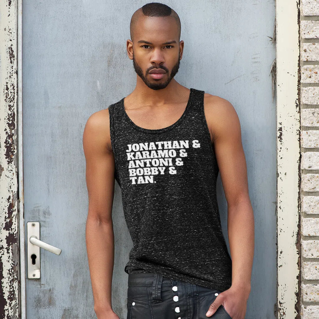 Black Jonathan & Karamo & Antoni & Bobby & Tan Unisex Tank Top by Queer In The World Originals sold by Queer In The World: The Shop - LGBT Merch Fashion