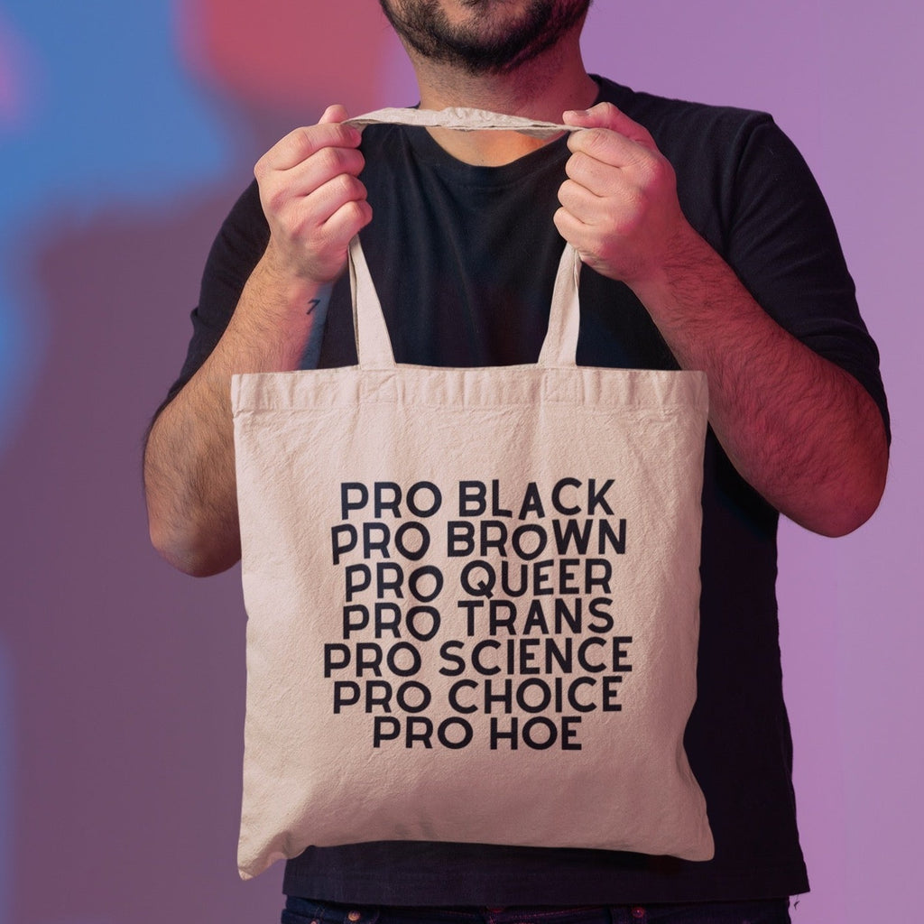  Pro Hoe Eco Tote Bag by Queer In The World Originals sold by Queer In The World: The Shop - LGBT Merch Fashion