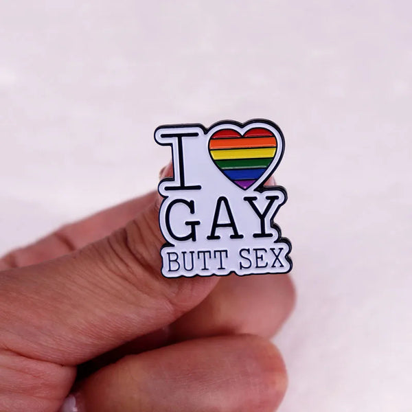 I Love Gay Butt Sex Enamel Pin