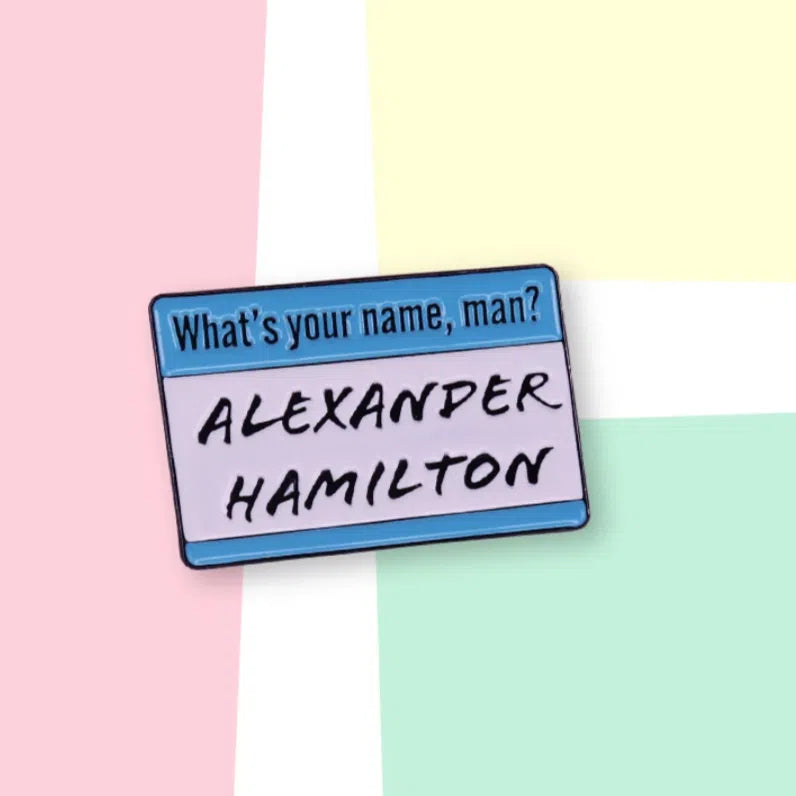 What's My Name? Alexander Hamilton Enamel Pin by Queer In The World sold by Queer In The World: The Shop - LGBT Merch Fashion