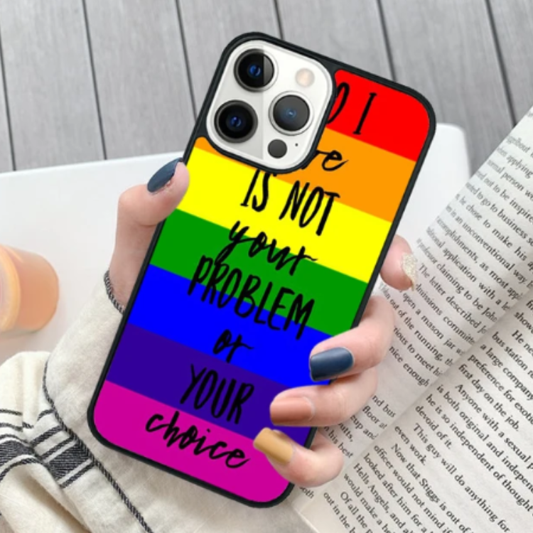  Who I Love Is Not Your Problem iPhone Case by Queer In The World sold by Queer In The World: The Shop - LGBT Merch Fashion