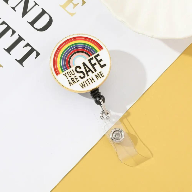 You Are Safe With Me LGBT Pride Retractable Badge Reel