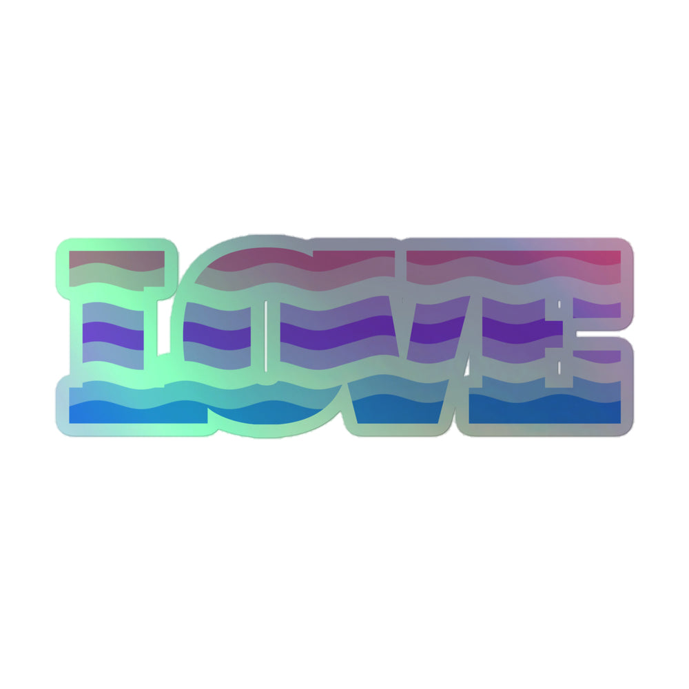 Holographic sticker spelling “LOVE” in wavy purple, blue, and green stripes