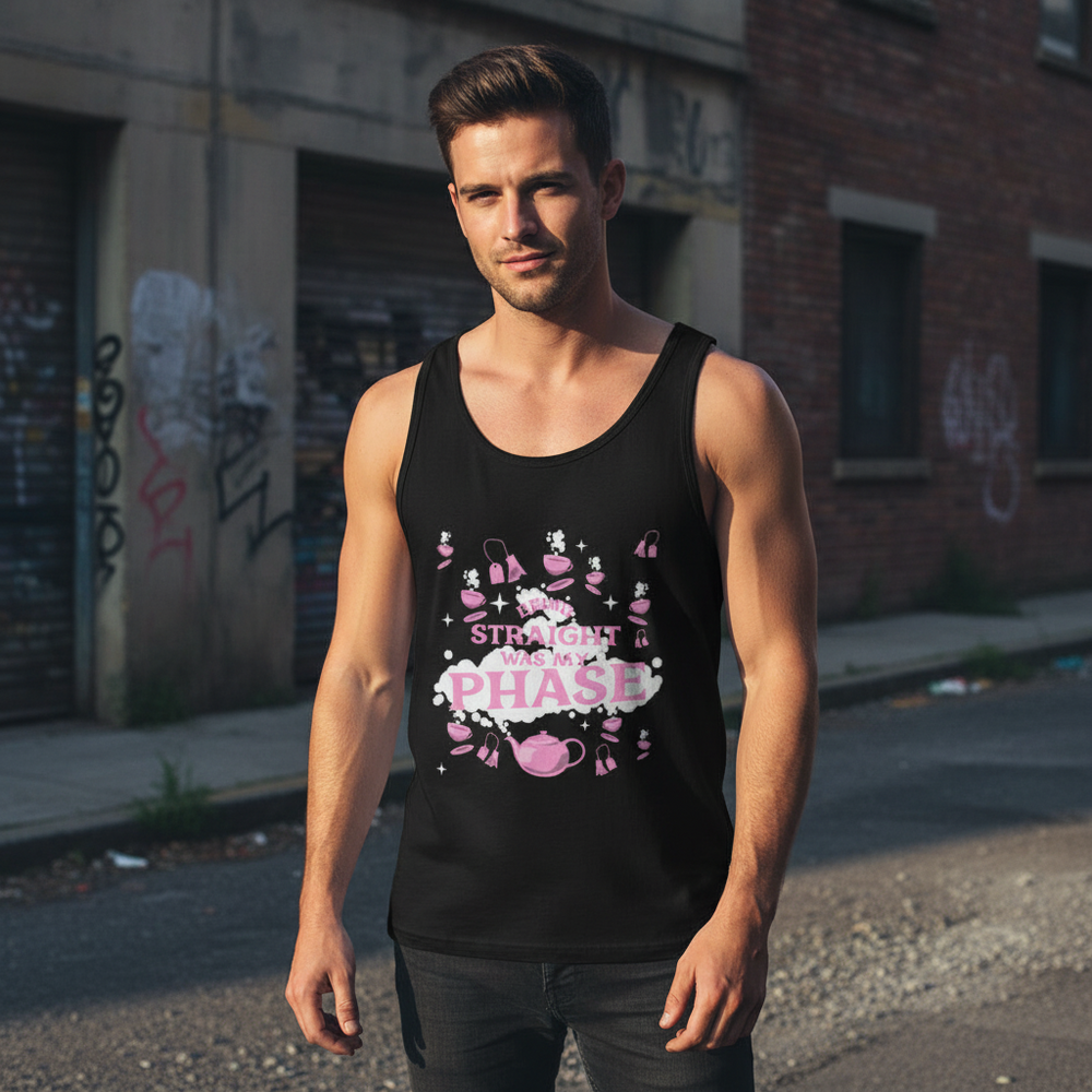 Unisex tank top with "Being Straight Was My Phase" in pink and purple, shoes, teacups, flowers; city street, queer vibes.