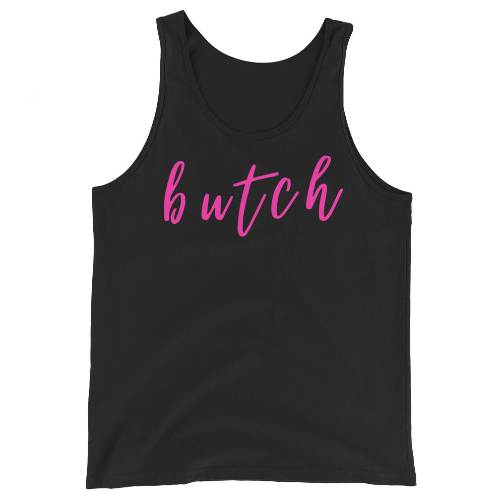 Unisex black tank top, sleeveless, with "butch" in bold cursive hot pink across the chest; minimalist queer style