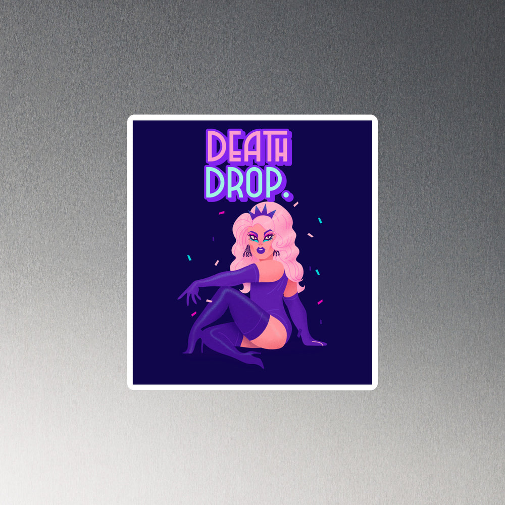 Square magnet showing a seated pink-haired drag performer beneath colorful “DEATH DROP.”