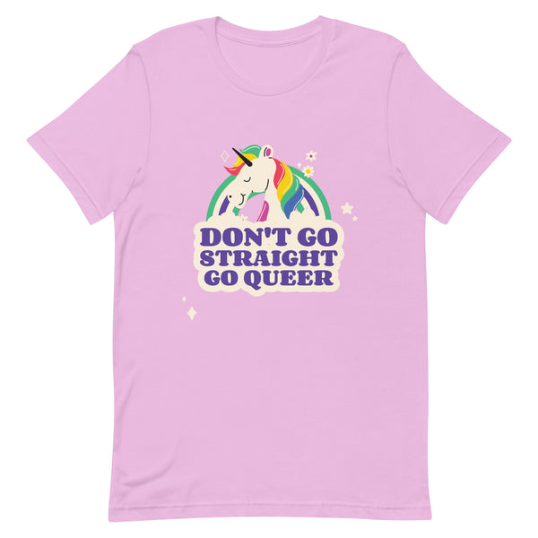 Front view of a pink T-shirt with a rainbow-maned unicorn and “DON’T GO STRAIGHT GO QUEER” text