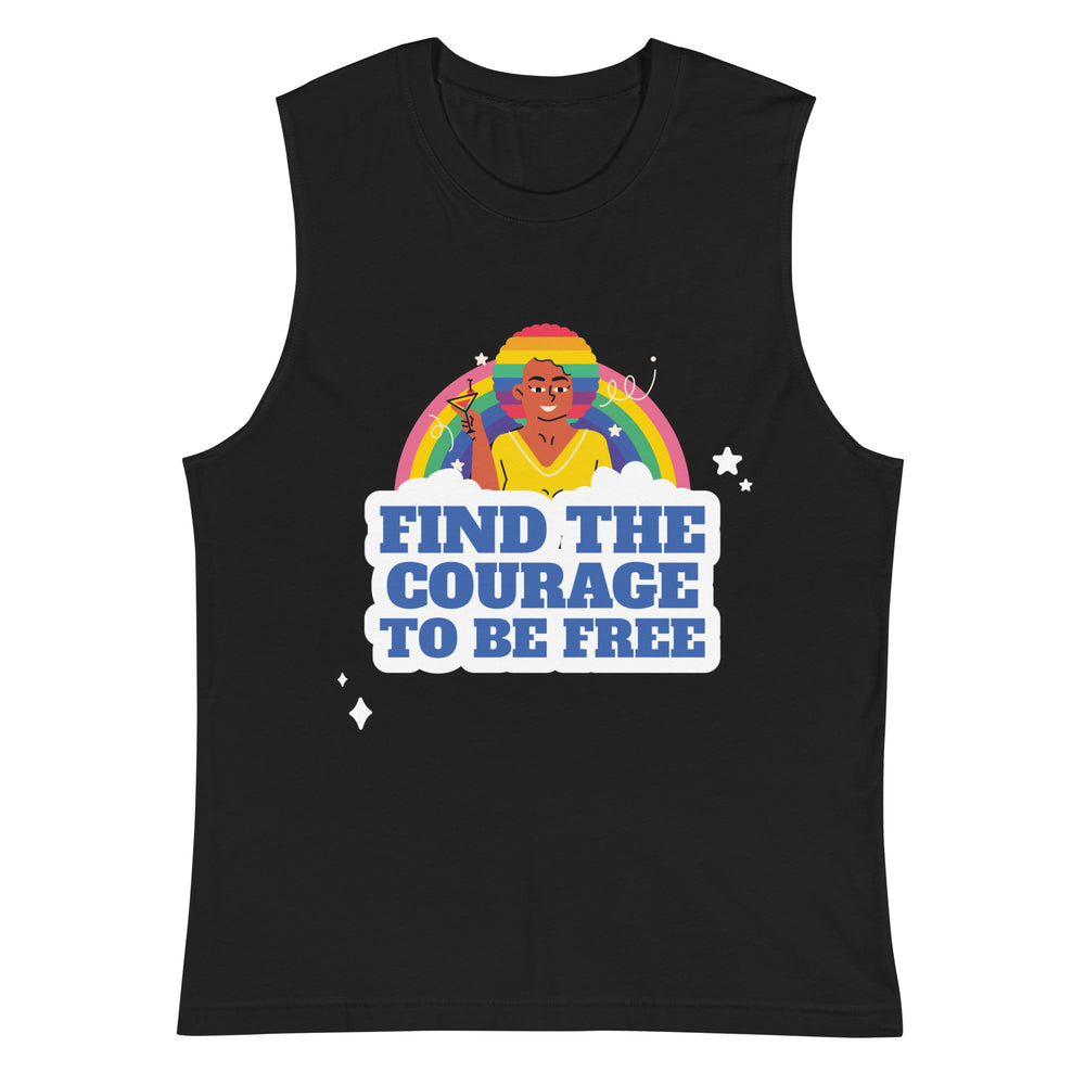 Front view of a black muscle tank top with a rainbow-haired figure and “FIND THE COURAGE TO BE FREE” graphic