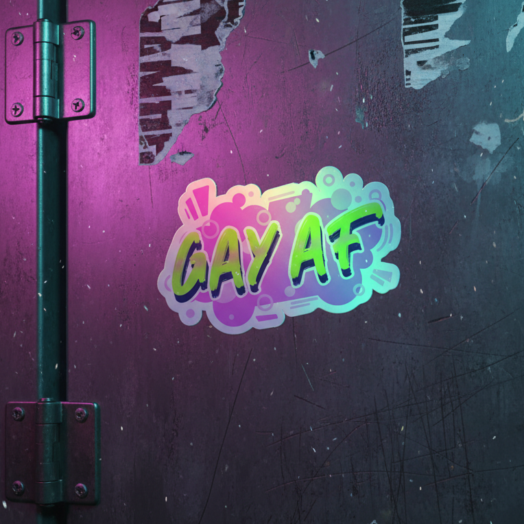 Gay AF holographic sticker brings rainbow queer vibes to a scratched metal wall, purple and teal lights, pipe left side.