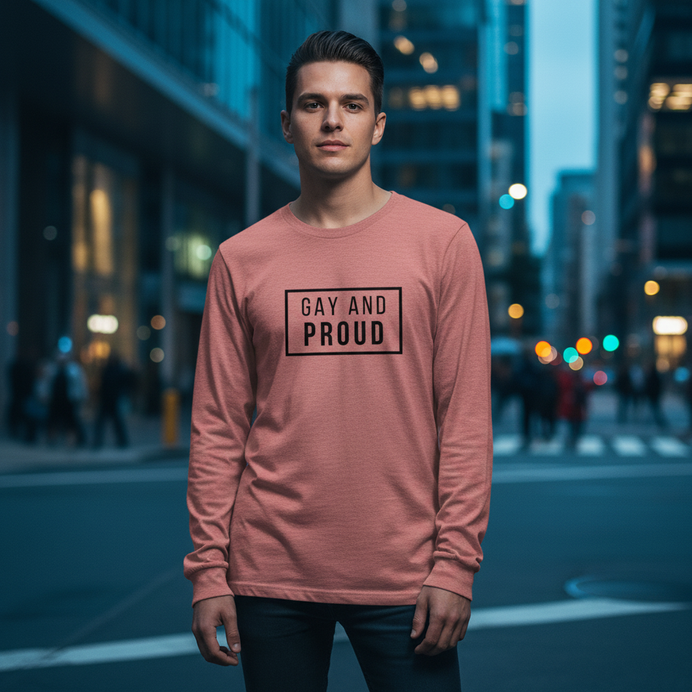 Gay And Proud Unisex Long Sleeve T-Shirt worn by a person at dusk on a city street