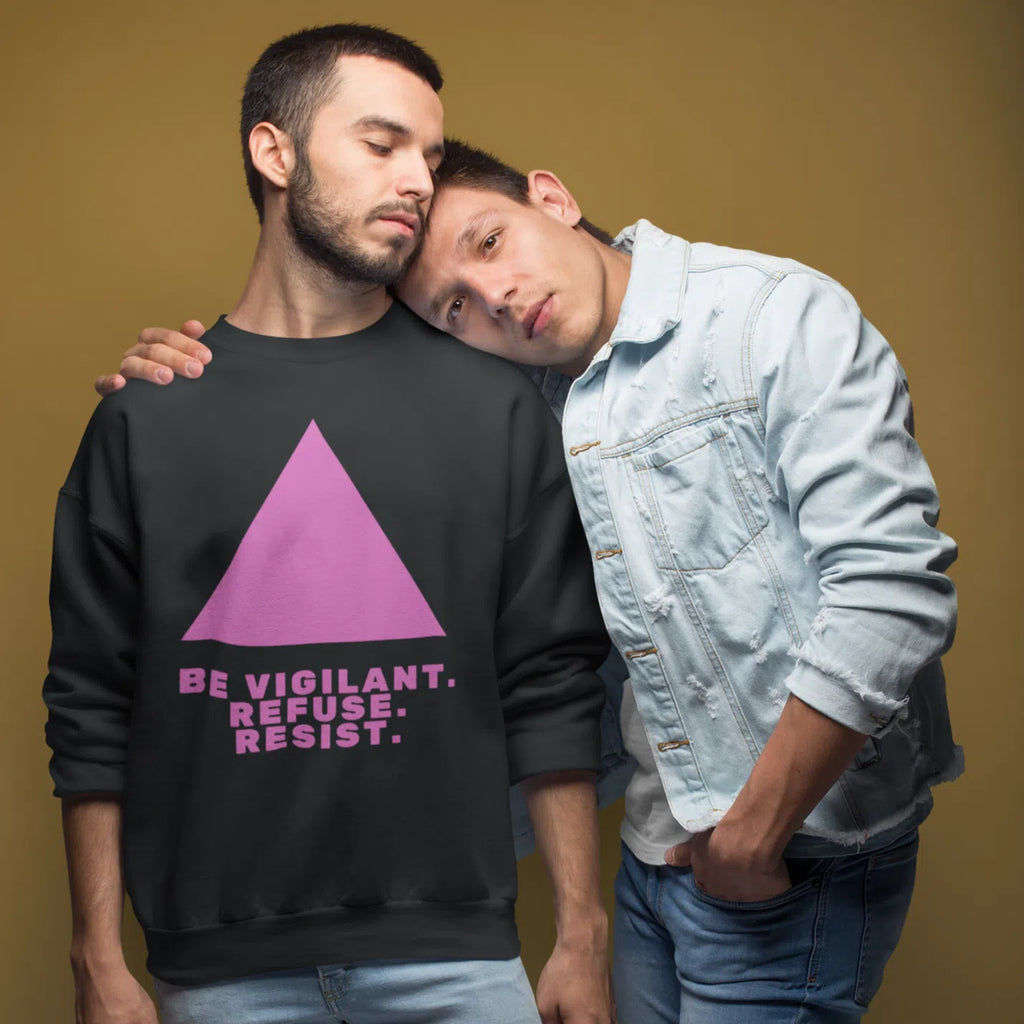 Black Be Vigilant. Refuse. Resist. Unisex Sweatshirt by Queer In The World Originals sold by Queer In The World: The Shop - LGBT Merch Fashion