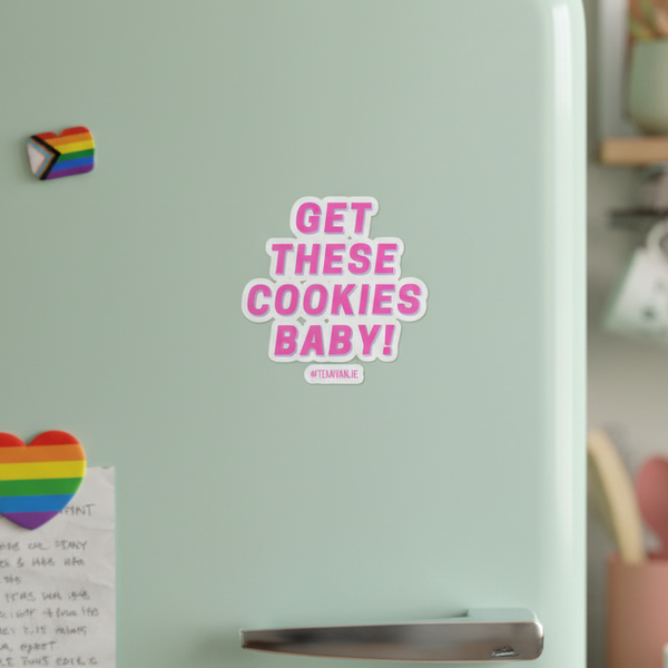 Get These Cookies Baby bubble-free sticker in bold pink and white vinyl pops