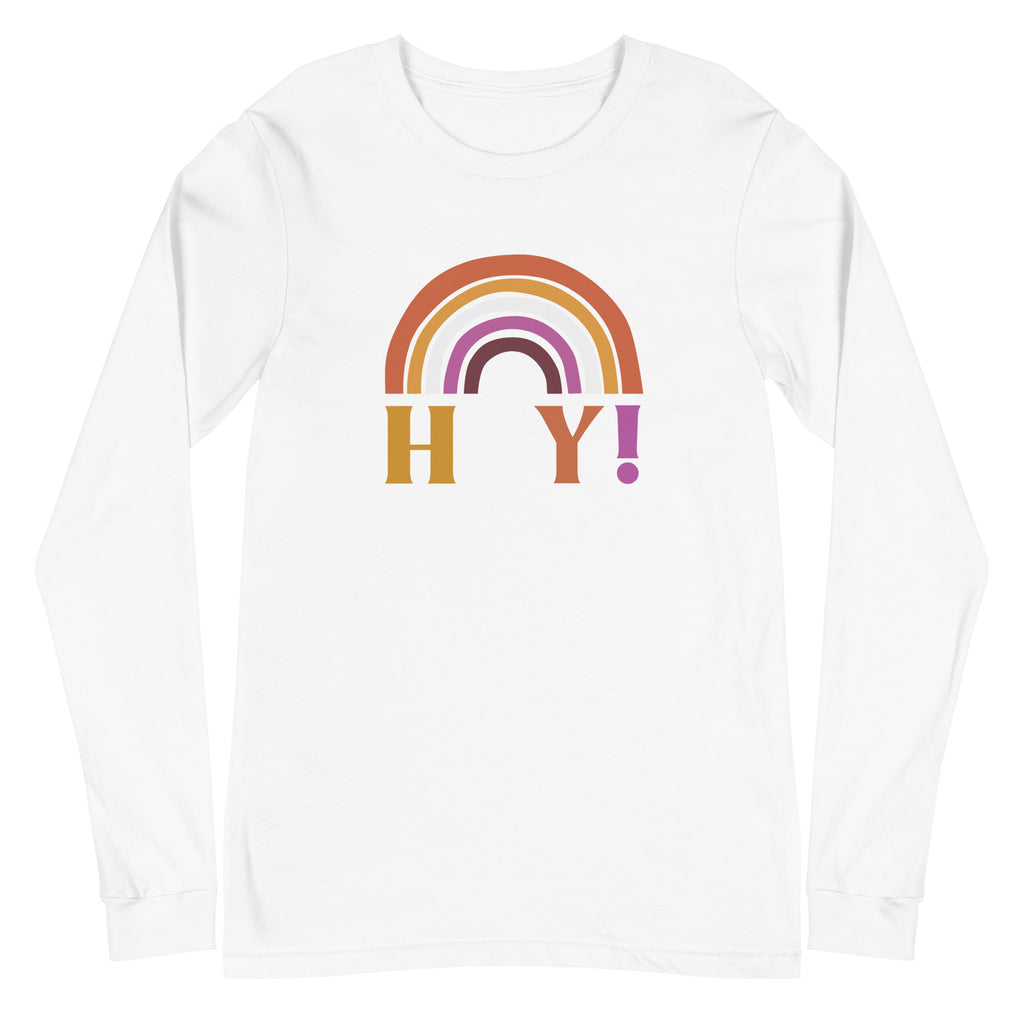 Front view of a white long-sleeve shirt with a multicolor rainbow and “H Y!” graphic
