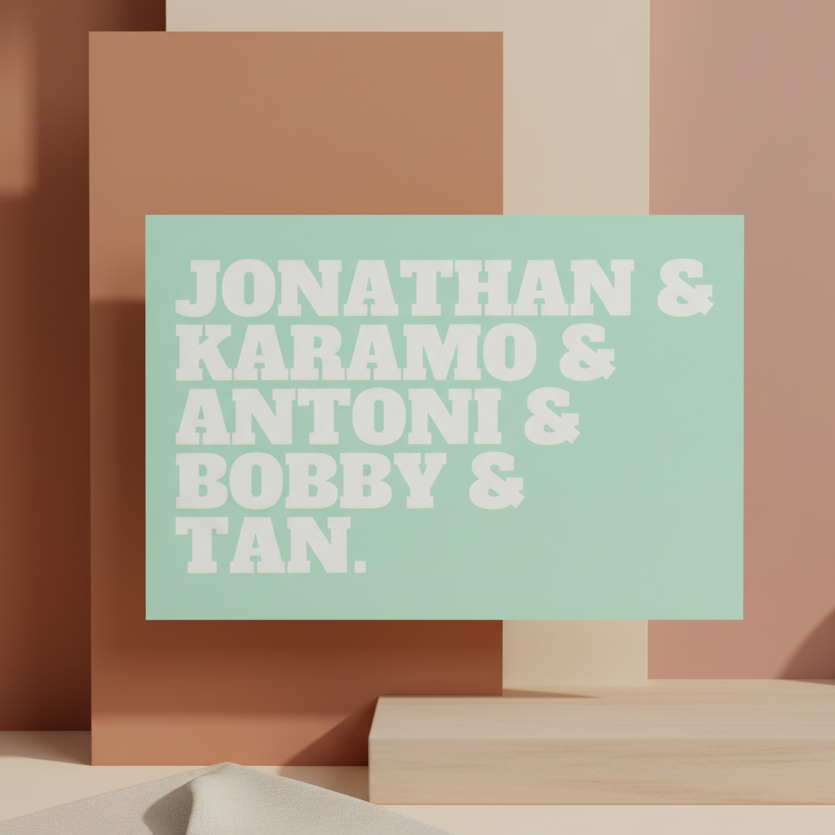 Postcard with bold white “Jonathan & Karamo & Antoni & Bobby & Tan” text on mint green