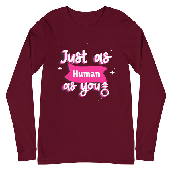 Unisex long sleeve tee with bold white, pink, and blue text reading 