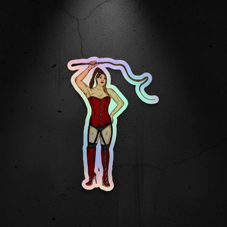Dominatrix holographic sticker: bold woman in red corset, black panties, thigh-high boots, and whip, spotlighted with rainbow border.