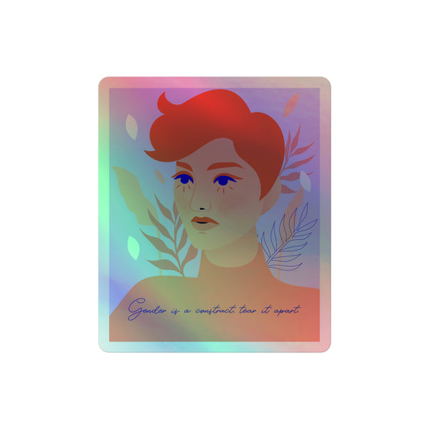 Gender Is A Construct Tear It Apart Holographic Stickers