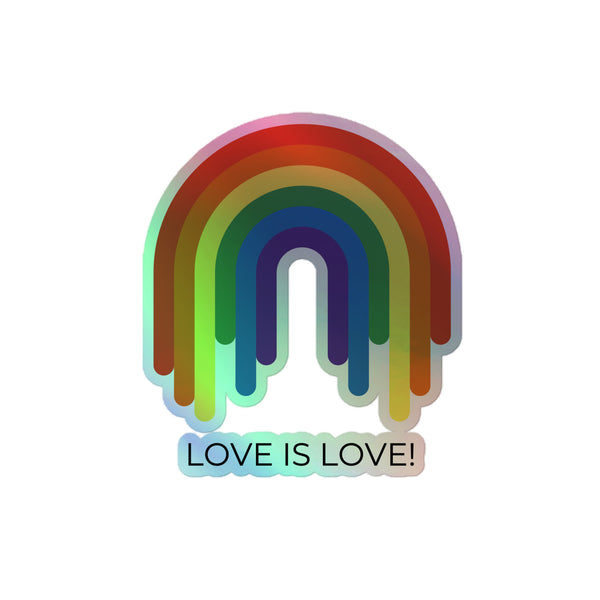 Love Is Love Rainbow Holographic Stickers