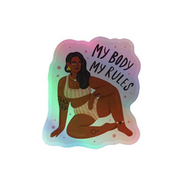 My Body My Rules Holographic Stickers