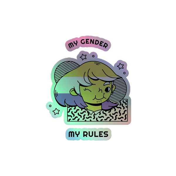 My Gender My Rules Holographic Stickers