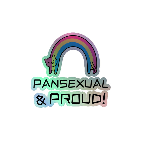 Pansexual & Proud Holographic Stickers
