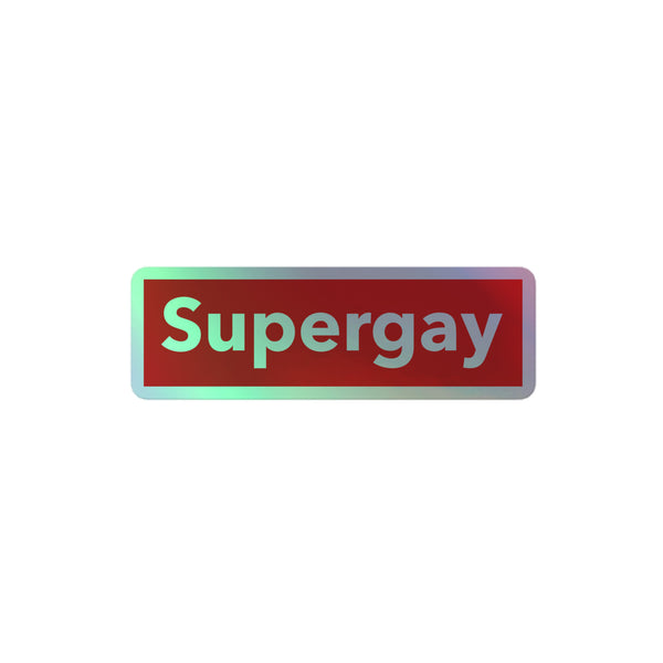 Supergay Holographic Stickers