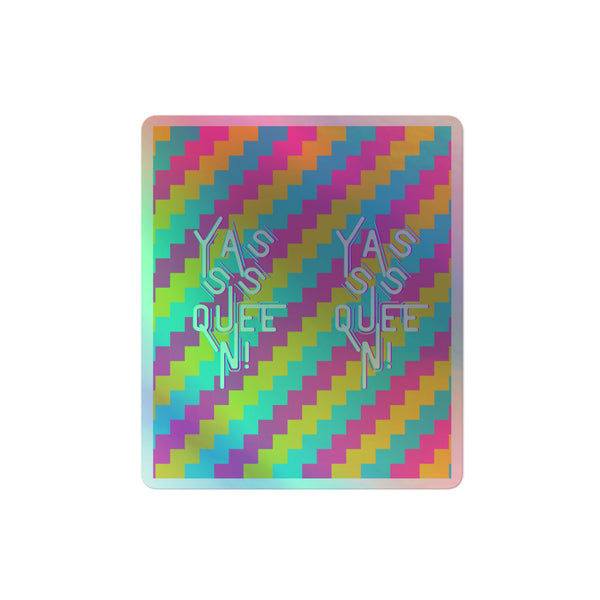 Yasss Queen Holographic Stickers