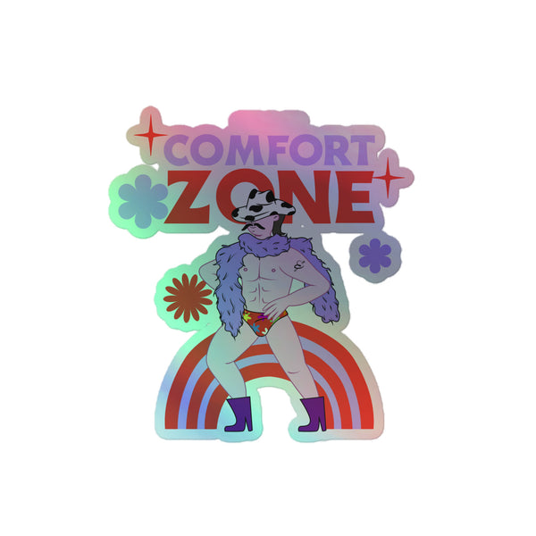 This Is My Comfort Zone Holographic Stickers