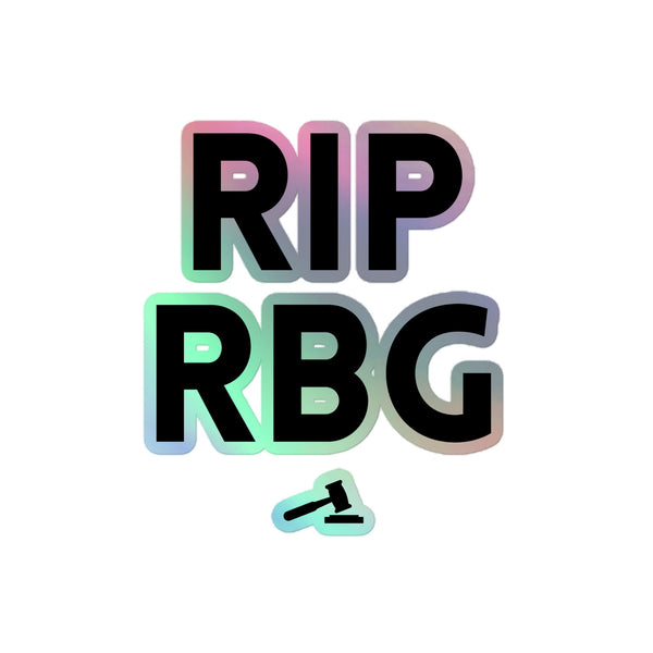 Rip RBG Holographic Stickers