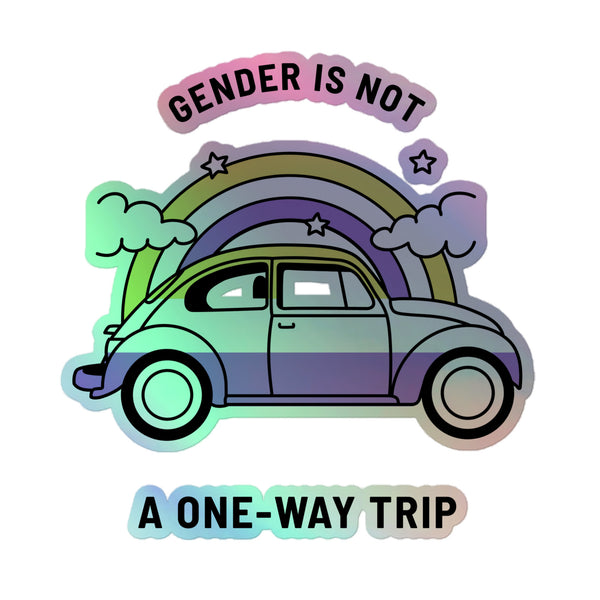 Gender Is Not A One-way Trip Holographic Stickers feature a vintage VW-Beetle under a rainbow with stars, symbolizing gender's fluid journey. These vibrant, hot-embossed vinyl stickers celebrate queer pride and self-expression.
