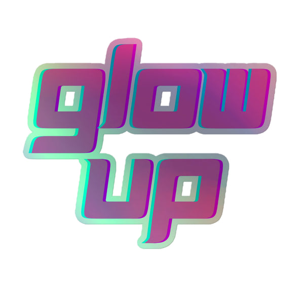 Glow Up Holographic Stickers feature bold, blocky letters with a purple-to-magenta gradient and teal outlines, radiating queer pride and self-expression with a vibrant, eye-catching 3D neon effect.