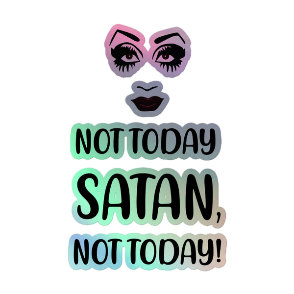 Queer In The World's Not Today Satan Holographic Stickers feature vibrant, rainbow-shimmering eyes and lips, embodying empowerment and pride in durable, easy-apply vinyl, celebrating queer identity with bold self-expression.
