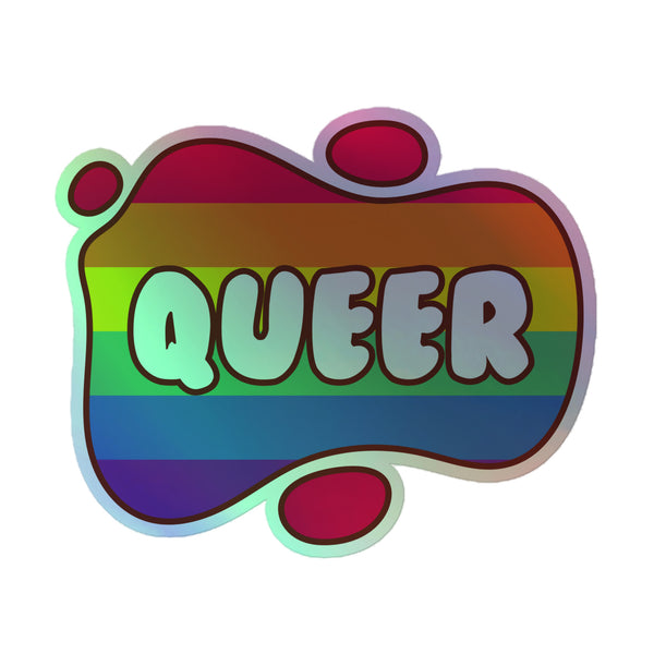 Queer Holographic Stickers featuring vibrant rainbow stripes and QUEER in bold bubble letters, embodying pride and inclusivity. Crafted from durable vinyl for expressive, empowering self-identity statements.