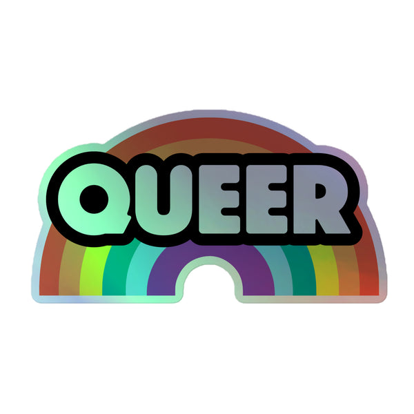 Queer Rainbow Holographic Stickers featuring bold QUEER lettering over a vibrant rainbow arch. Crafted from durable vinyl, these stickers embody pride and self-expression with a shimmering, hot-embossed 3D pattern.