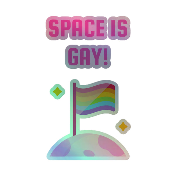 Space Is Gay Holographic Stickers feature bold, gradient text over a pastel lunar surface with a rainbow pride flag. Crafted from durable vinyl, they embody vibrant queer pride and self-expression.