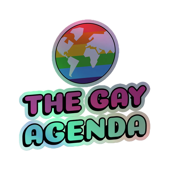 The Gay Agenda Holographic Stickers feature a globe with rainbow stripes and bold gradient text, celebrating LGBTQ+ pride with vibrant, durable vinyl. Perfect for expressing queer identity and inclusivity.