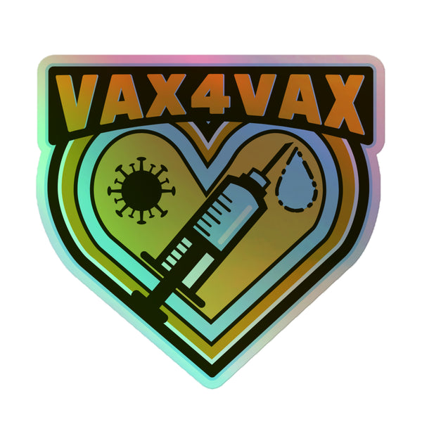 Vax 4 Vax Holographic Stickers: A heart-shaped holographic badge featuring a coronavirus icon, vaccine syringe, and droplet, symbolizing pro-vaccination. Crafted from durable vinyl, it celebrates queer pride and self-expression.