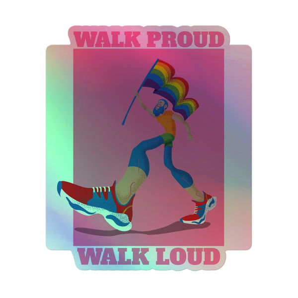Walk Proud Walk Loud Holographic Stickers feature a confident figure holding a pride flag, embodying vibrant queer empowerment. Crafted from durable vinyl, they offer easy application and celebrate self-expression.