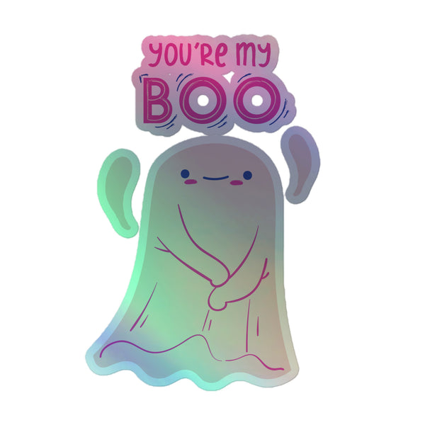 You're My Boo! Holographic Stickers feature a playful, rainbow-gradient ghost with a smiling face, rosy cheeks, and the phrase “YOU’RE MY BOO,” celebrating queer pride with vibrant self-expression and inclusivity.
