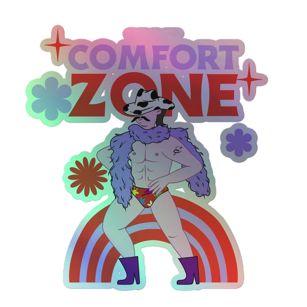 This Is My Comfort Zone Holographic Stickers feature a vibrant, shirtless cartoon figure in a cow-print cowboy hat, feather boa, floral briefs, and purple boots, surrounded by daisy flowers and sparkles.