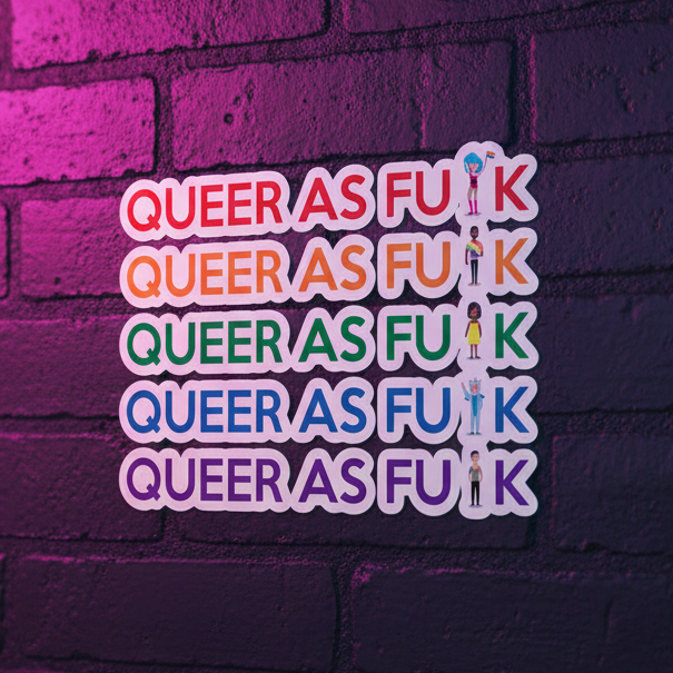 Queer As Fu#k bubble-free stickers, rainbow colors, vinyl, cartoon figures stacked on a purple-lit brick wall.