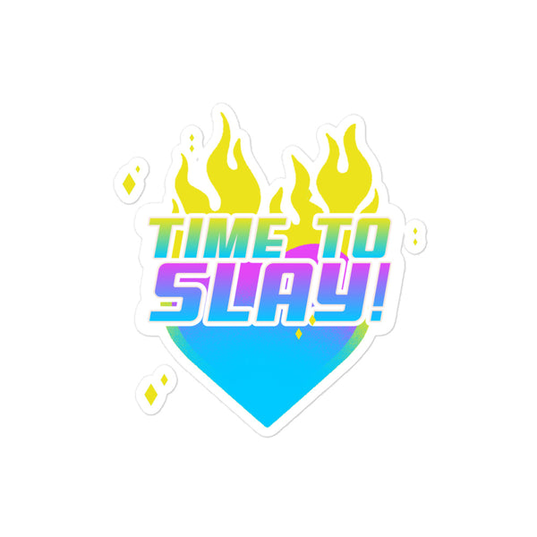 Time To Slay! Bubble-Free Stickers