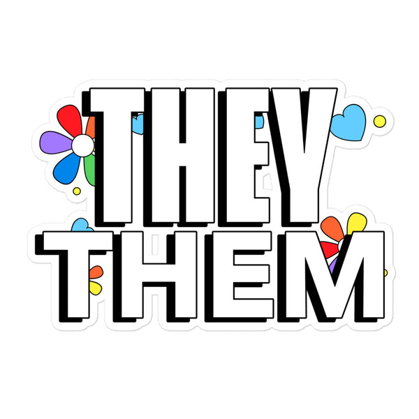 Bold THEY THEM design with vibrant flowers and hearts, embodying queer pride and self-expression. These They / Them Bubble-Free Stickers offer inclusive empowerment, celebrating LGBTQIA+ identity with joyful, bold energy.