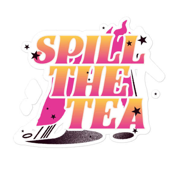 Spill The Tea Bubble-Free Stickers: Bold gradient letters with tea splash and stars, embodying fierce queer pride and self-expression. Perfect for making a vibrant statement on any surface.