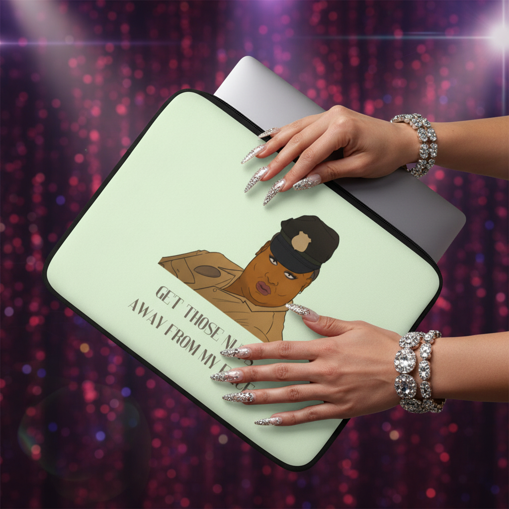 Pale green "Get Those Nuts Away From My Face! (Latrice Royale)" laptop sleeve, stern officer art, sparkling purple accents, held by manicured hands with silver nails and jeweled bracelets.