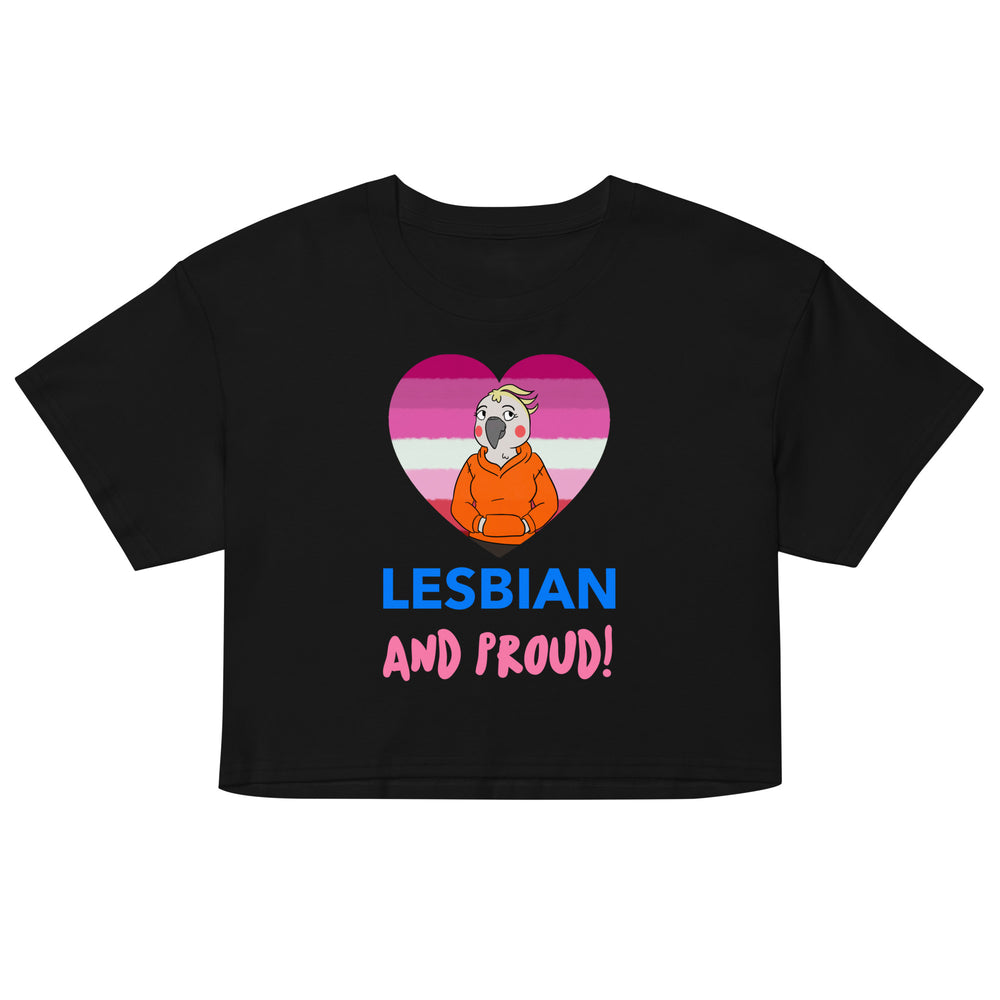 Front-facing black crop top reading “LESBIAN AND PROUD!” with a cartoon in a pink-striped heart